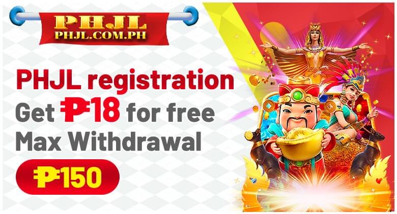 PHJL Register to get ₱18 Win ₱100 cash withdrawal